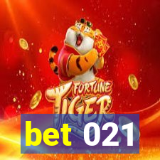 bet 021